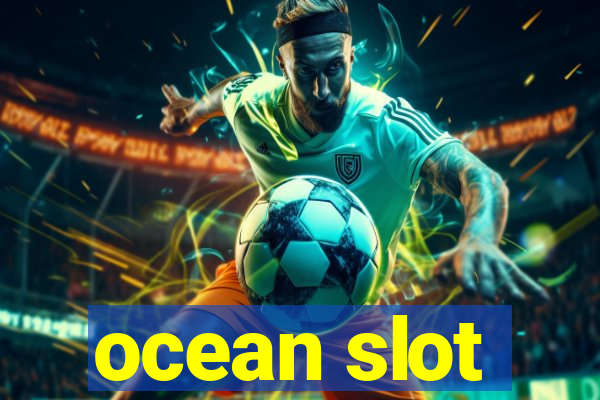 ocean slot