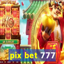 pix bet 777