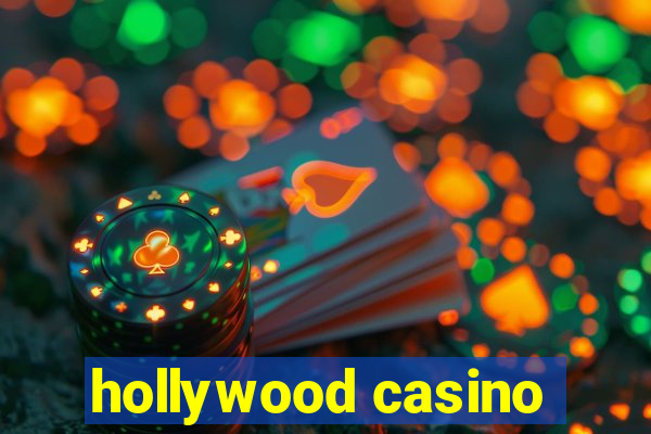 hollywood casino