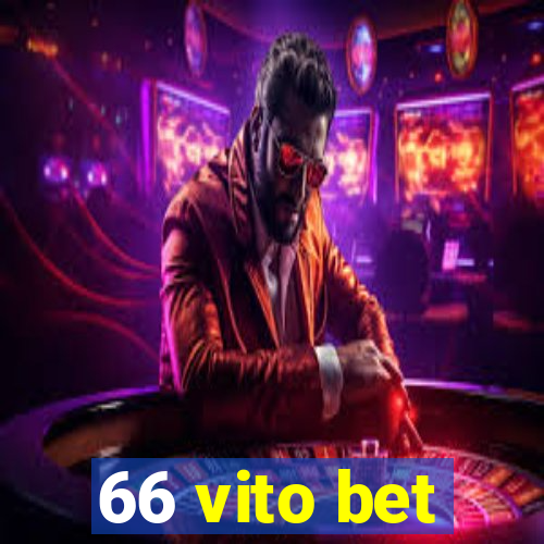 66 vito bet