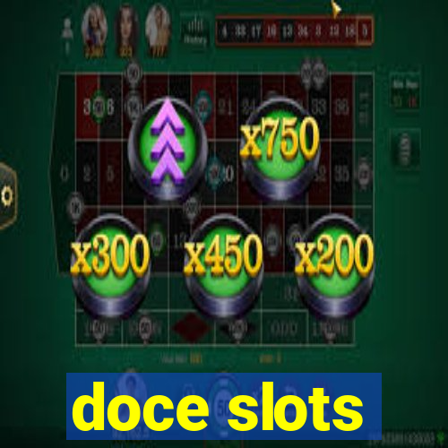 doce slots