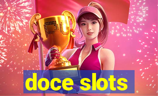 doce slots