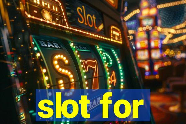 slot for