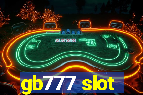 gb777 slot