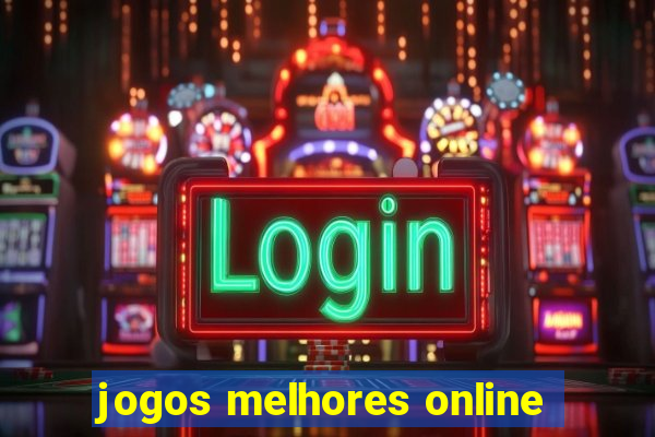 jogos melhores online