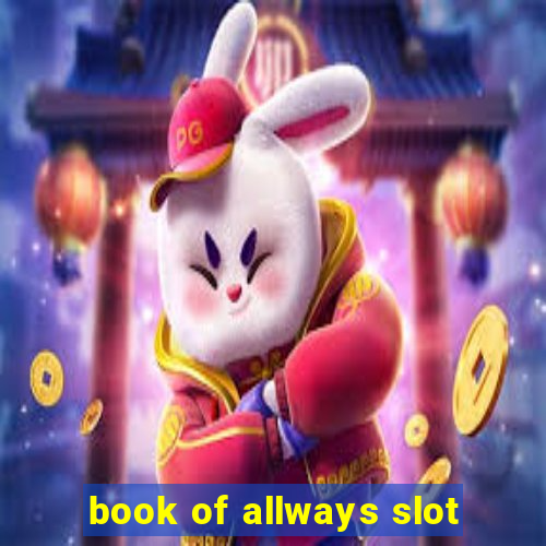 book of allways slot