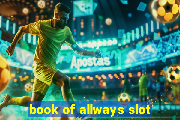 book of allways slot