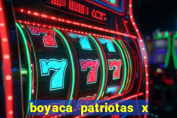 boyaca patriotas x deportivo pereira