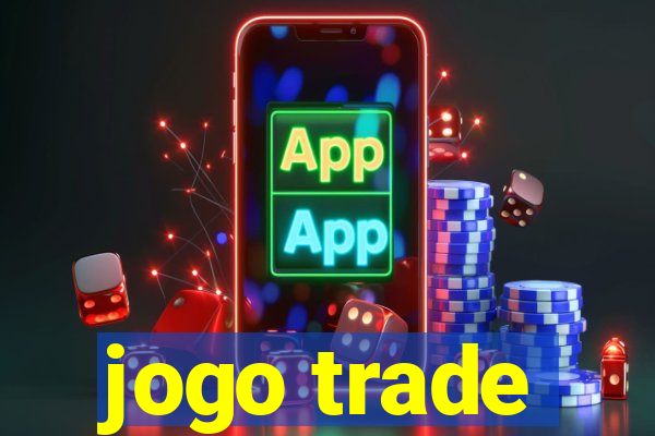 jogo trade