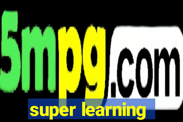 super learning