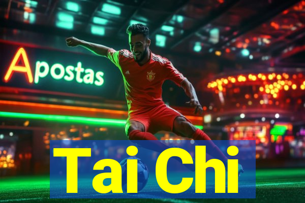 Tai Chi