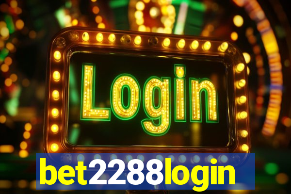 bet2288login