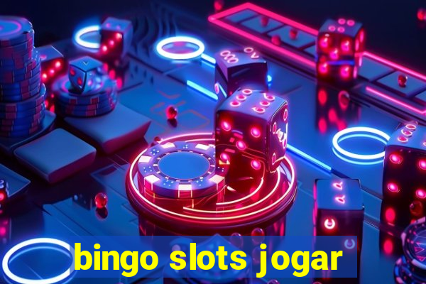 bingo slots jogar