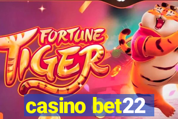 casino bet22