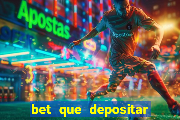 bet que depositar 1 real