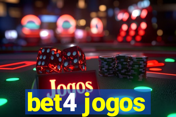 bet4 jogos