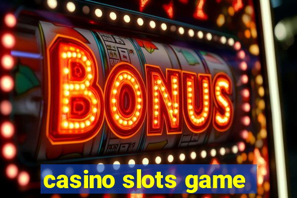 casino slots game