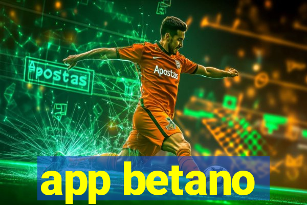 app betano