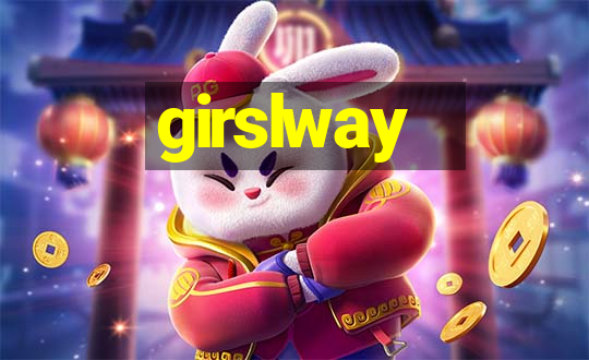 girslway