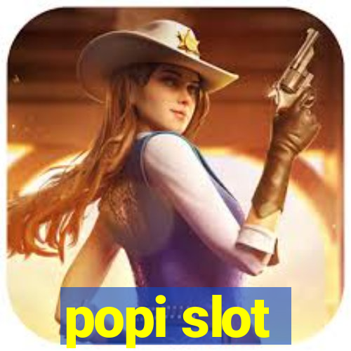 popi slot