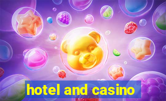 hotel and casino