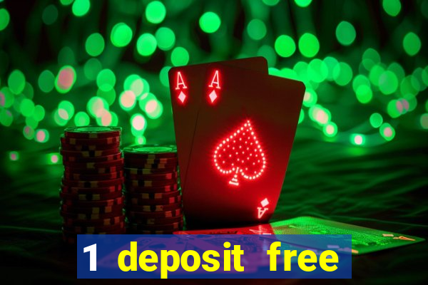 1 deposit free spins casinos