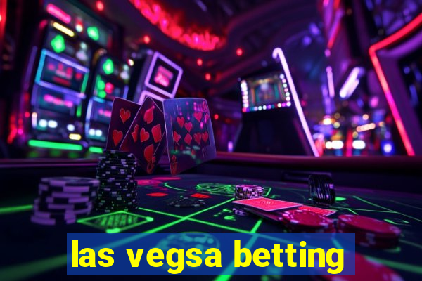 las vegsa betting