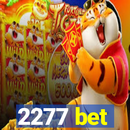 2277 bet