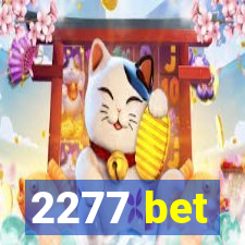 2277 bet