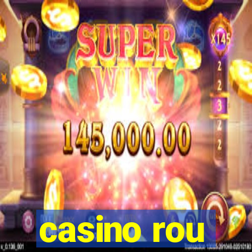 casino rou