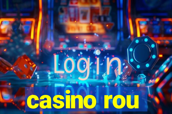 casino rou