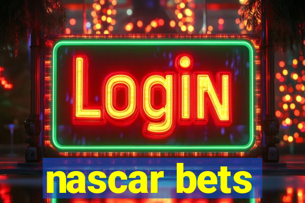 nascar bets