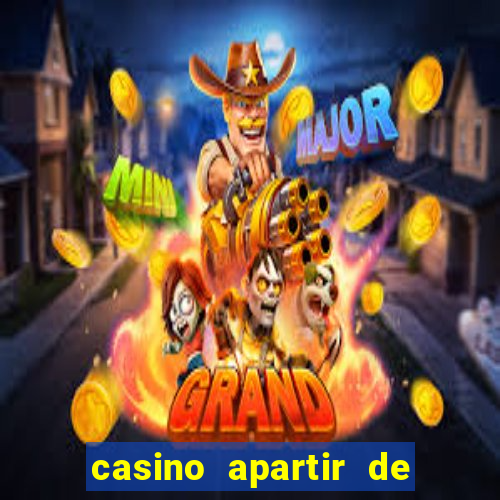 casino apartir de 1 real