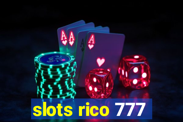 slots rico 777