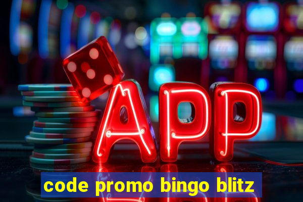 code promo bingo blitz