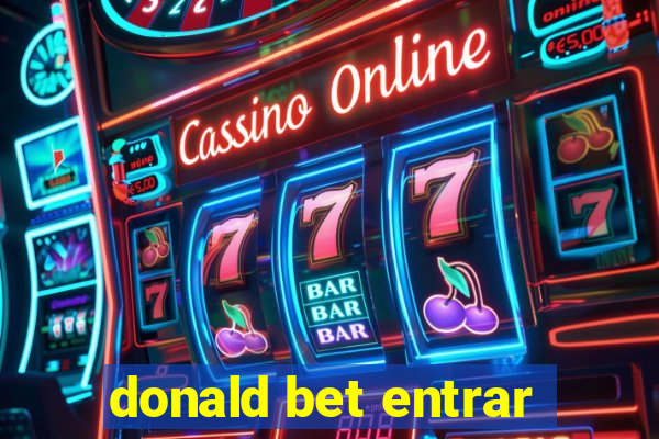 donald bet entrar