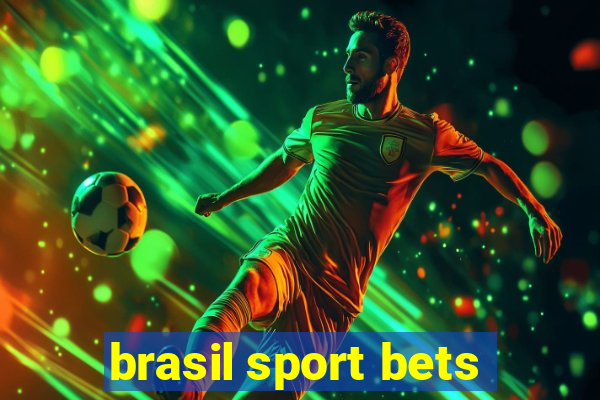 brasil sport bets