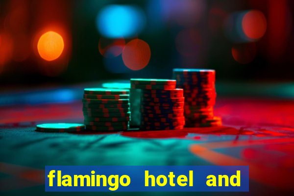 flamingo hotel and casino address