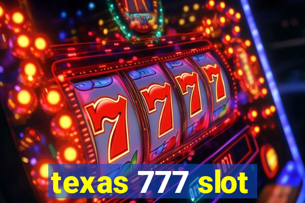 texas 777 slot