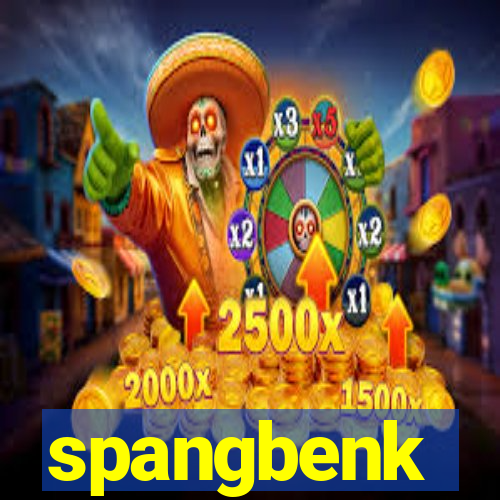 spangbenk