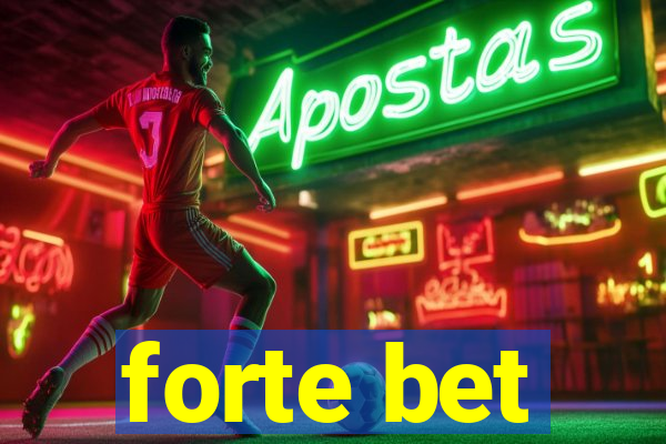 forte bet