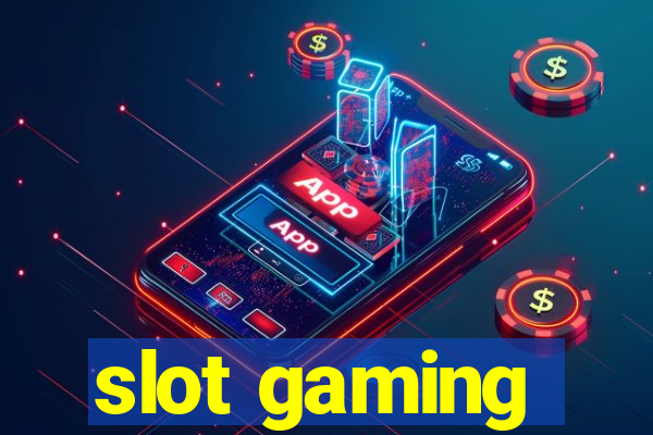 slot gaming