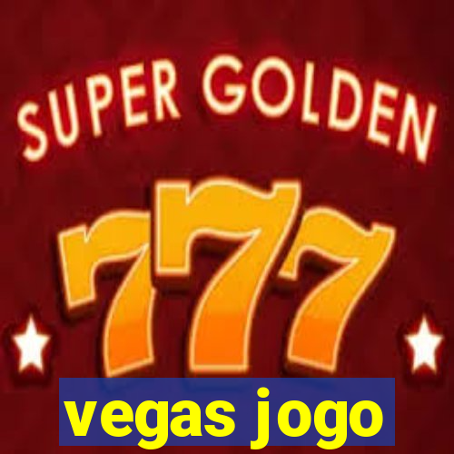 vegas jogo