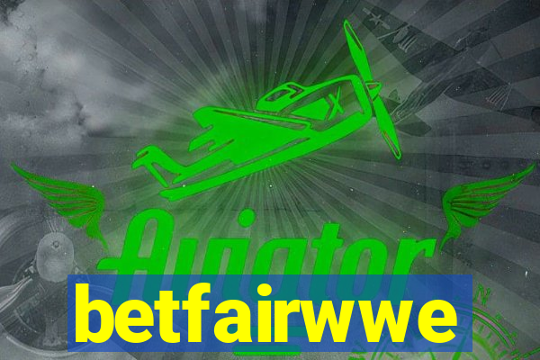 betfairwwe