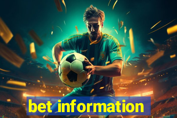 bet information