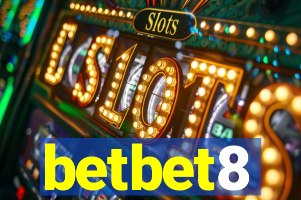 betbet8