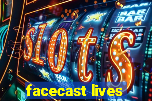 facecast lives