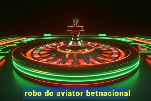 robo do aviator betnacional