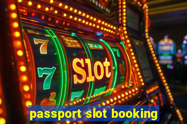 passport slot booking