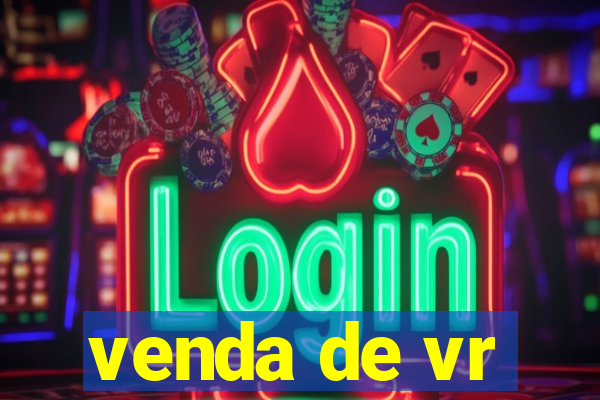 venda de vr